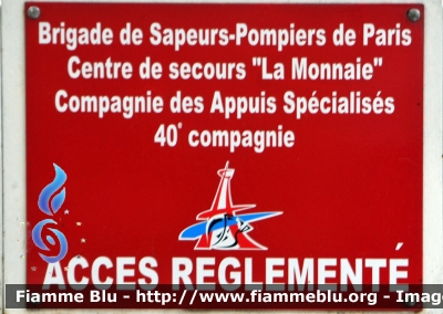 Insegna
France - Francia
 Brigade Sapeurs Pompiers de Paris
Centre de Secours "La Monnaie"
